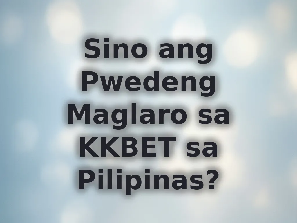 Eligibility rules for kkbet